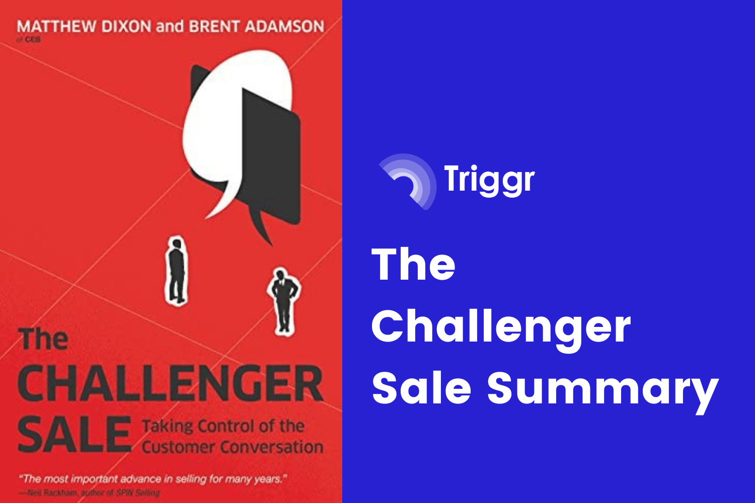5 Minute Summary: The Challenger Sale by Brent Adamson - Triggr